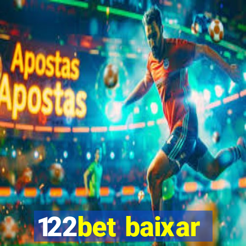 122bet baixar